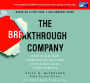 The Breakthrough Company: How Everyday Companies Become Extraordinary Performers