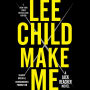 Make Me (Jack Reacher Series #20)