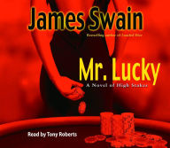Mr. Lucky: A Novel of High Stakes (Abridged)