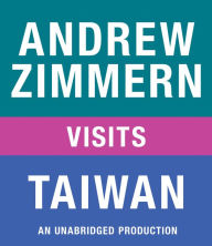 Andrew Zimmern visits Taiwan: Chapter 13 from THE BIZARRE TRUTH