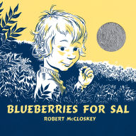 Blueberries for Sal (Caldecott Honor Book)