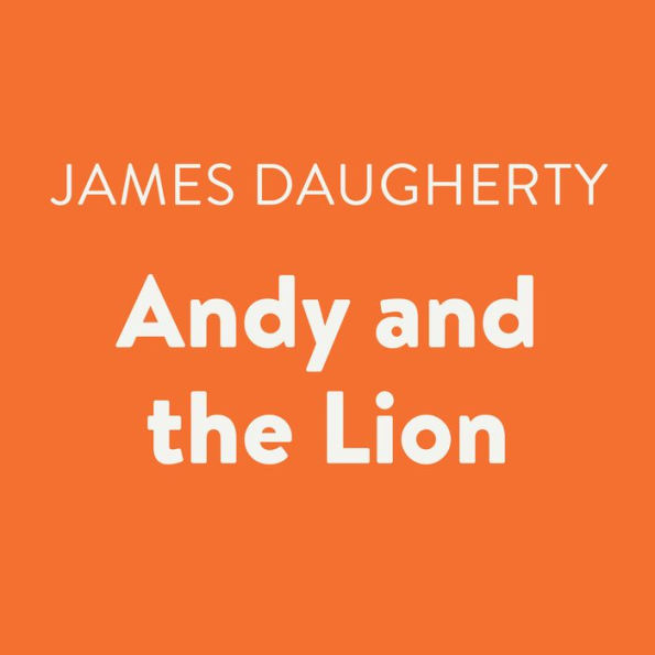 Andy and the Lion