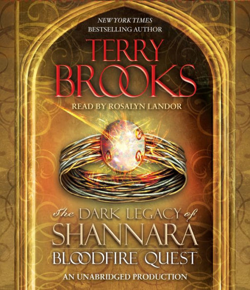 Bloodfire Quest (Dark Legacy of Shannara Series #2)