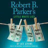 Robert B. Parker's Little White Lies (Spenser Series #46)