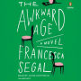 The Awkward Age: A Novel