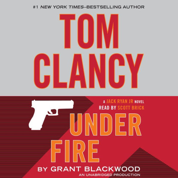 Tom Clancy Under Fire (Jack Ryan Jr. Series #2)