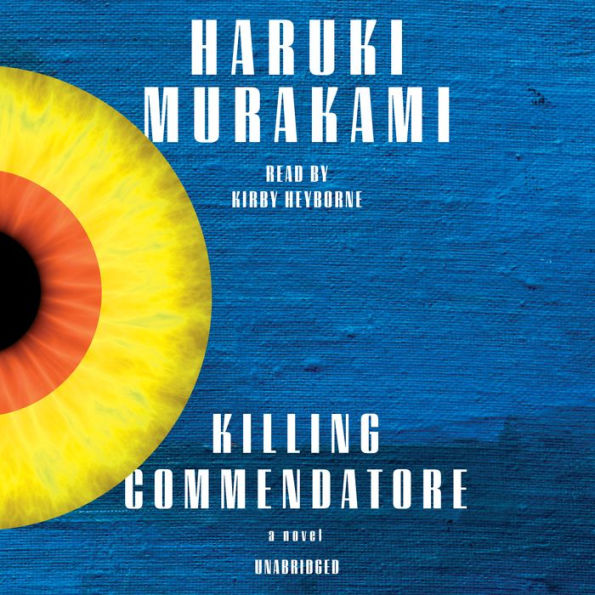 Killing Commendatore: A novel