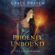 Phoenix Unbound: The Fallen Empire, Book 1