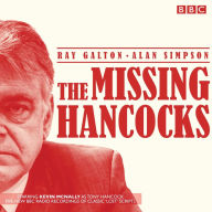 The Missing Hancocks: Five New BBC Radio Recordings of Classic 'Lost' Scripts