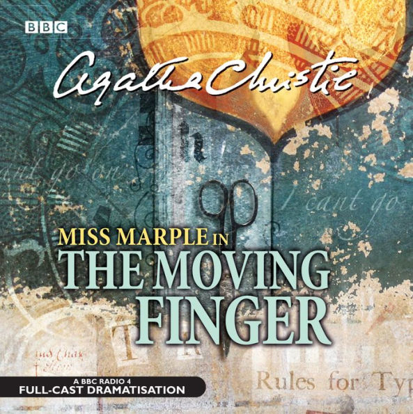 The Moving Finger: Dramatised
