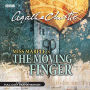 The Moving Finger: Dramatised