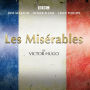 Les Miserables: A BBC Radio 4 full-cast dramatisation