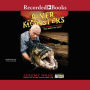 River Monsters: True Stories of the Ones That Didn't Get Away