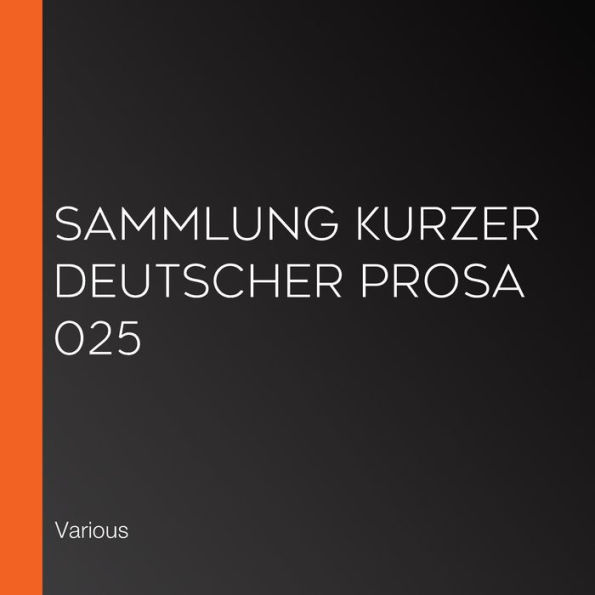 Sammlung kurzer deutscher Prosa 025