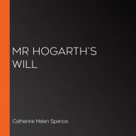Mr Hogarth's Will