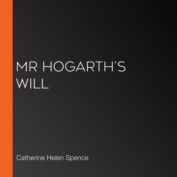 Mr Hogarth's Will