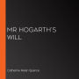 Mr Hogarth's Will