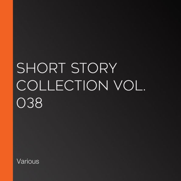 Short Story Collection Vol. 038