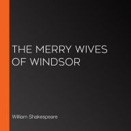 The Merry Wives of Windsor