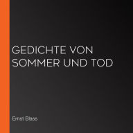 Gedichte von Sommer und Tod