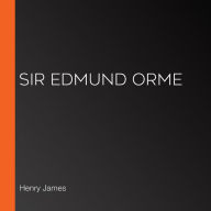 Sir Edmund Orme