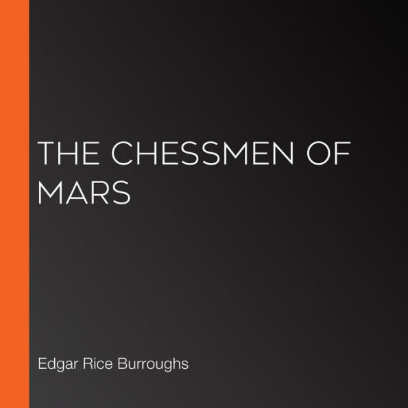 The Chessmen of Mars