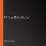 Miss Ingalis