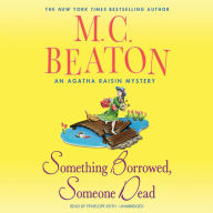 Something Borrowed, Someone Dead (Agatha Raisin Series #24)