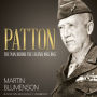 Patton: The Man Behind the Legend, 1885-1945