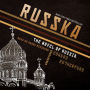 Russka: The Novel of Russia