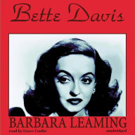 Bette Davis: A Biography