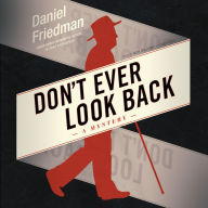 Don't Ever Look Back: A Mystery