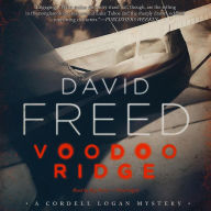 Voodoo Ridge: A Cordell Logan Mystery