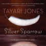 Silver Sparrow: A Novel