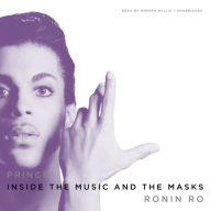 Prince: Inside the Music and the Masks