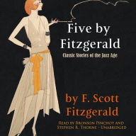 Five by Fitzgerald: Classic Stories of the Jazz Age