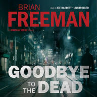 Goodbye to the Dead (Jonathan Stride Series #7)