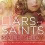 Liars and Saints: A Novel