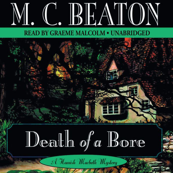 Death of a Bore (Hamish Macbeth Series #20)