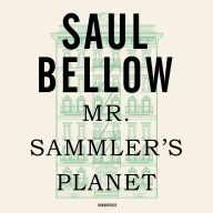 Mr. Sammler's Planet (National Book Award Winner)