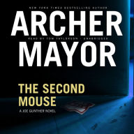 The Second Mouse: A Joe Gunther Novel