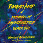 Timestamp: Musings of an Introverted Black Boy