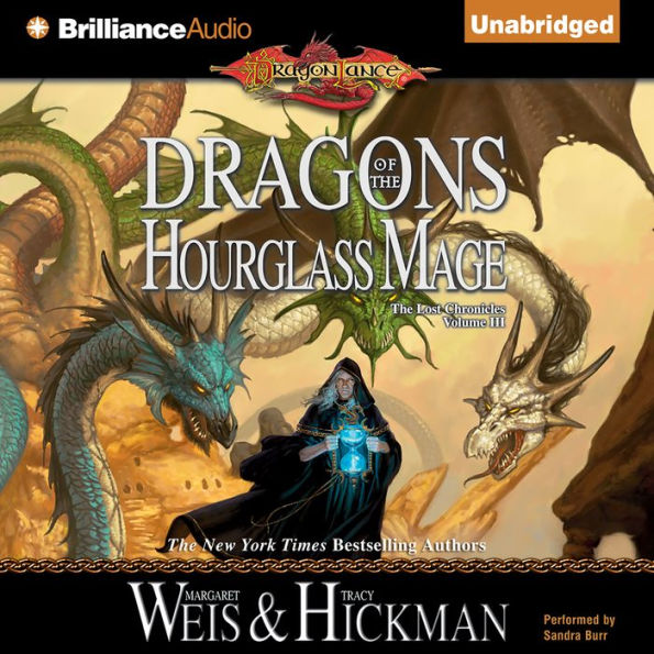 Dragons of the Hourglass Mage: The Lost Chronicles, Volume III