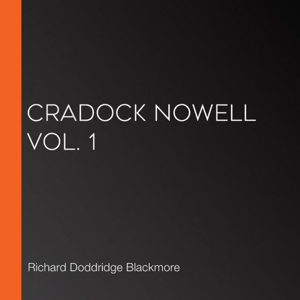 Cradock Nowell Vol. 1