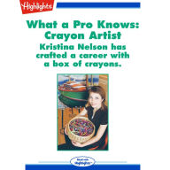 Crayon Artist: What a Pro Knows