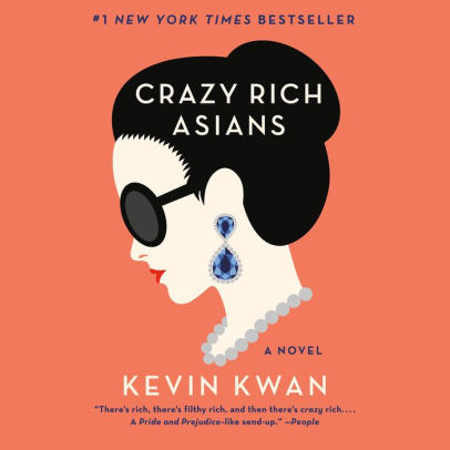 Title: Crazy Rich Asians (Crazy Rich Asians Trilogy #1), Author: Kevin Kwan, Lynn Chen