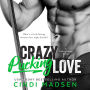 Crazy Pucking Love