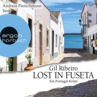 Lost in Fuseta - Leander Lost ermittelt, Band 1 (Gekürzte Lesung) (Abridged)