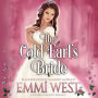 The Cold Earl's Bride: A Historical Regency Romance
