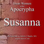 Great Women of the Apocrypha: Susanna